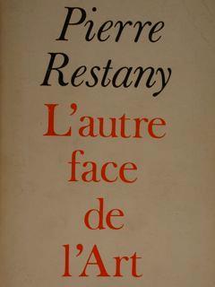 L' Autre Face De L'Art - Pierre Restany - copertina