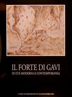Il Forte Di Gavi In Età Moderna E Contemporanea