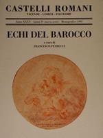 Castelli Romani. Vicende - uomini - folklore. Numero monografico 1995. Echi del Barocco
