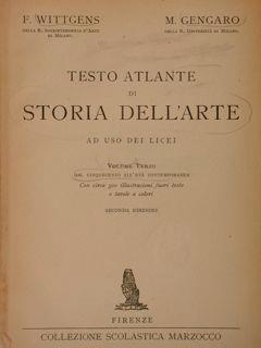 Testo e atlante di Storia dell'Arte ad uso dei licei. Vol. terzo : dal cinquecento all'età contemporanea - Fernanda Wittgens - copertina