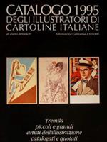 Catalogo 1995 Degli Illustratori Di Cartoline Italiane. Tremila Piccoli E Grandi Artisti Dell'Illustrazione Catalogati E Quotati