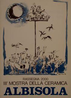 Albisola. Rassegna 2000. Iii^ Mostra Della Ceramica 1976 - copertina