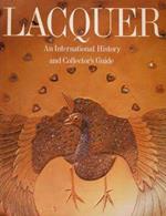 Lacquer. An International History and Collector's Guide