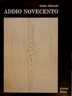 Addio Novecento - Giulio Ghirardi - copertina