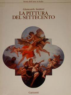 La Pittura Del Settecento - Giancarlo Sestieri - copertina