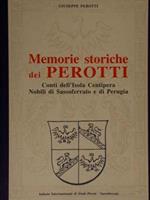 Istituto Internazionale di Studi Piceni, Sassoferrato. MEMORIE STORICHE DEI PEROTTI. Conti dell’Isola Centipera Nobili di Sassoferrato e di Perugia