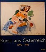 Kunst Aus Osterreich 1896-1996. Herausgegeben Von Der Kunst - Und Ausstellungshalle Der Bundesrepublik Deutschland