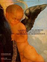 Gandolfino Da Roreto E Il Rinascimento Nel Piemonte Meridionale