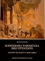 Scenografia Napoletana Dell'Ottocento. Antonio Niccolini E Il Neoclassico
