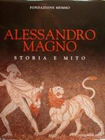 Alessandro Magno. Storia E Mito. Roma, 21 Dicembre 1995 - 21 Maggio 1996