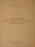 L’Architettura Civile E Religiosa In Sicilia Nell’Età Sveva