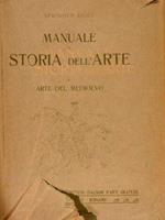 Manuale Di Storia Dell'Arte. Ii. Arte Del Medioevo. 3A Ed. Ital. A Cura Di Corrado Ricci