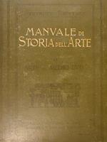 Manuale Di Storia Dell'Arte. Volume Secondo. Arte Del Medio Evo