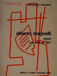 Alberto Magnelli Opere Dal 1913 Al 1917 - Armando Brissoni - copertina
