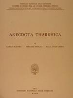 Consiglio Nazionale delle Ricerche. Centro di Studio per la Civiltà Fenicia e Punica presso l’Istituto di Studi del vicino Oriente dell’Università di Roma. ANECDOTA THARRHICA
