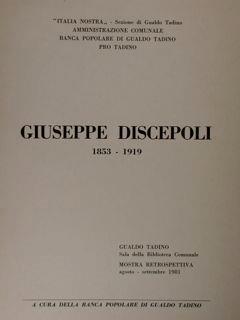 Giuseppe Discepoli 1853 - 1919. Gualdo Tadino, mostra retrospettiva, aosto - settembre 1981 - Enzo Storelli - copertina