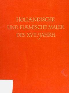 Hollaendische und flaemische Maler des XVII. Jahr - E. Plietzsch - copertina