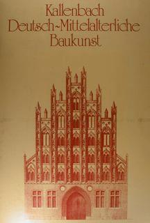 Deutsch-Mittelalterliche Baukunst - copertina