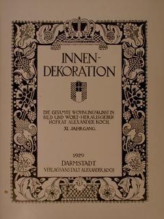 Innen-Dekoration. Die Gesamte Wohnungskunst In Bild Und Wort. 1929. 1930. 1931 - Alexander Koch - copertina