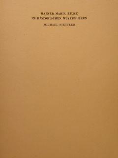Rainer Maria Rilke In Historischen Museum Bern. Sonderdruck Aus Dem Jahrbuch Des Bernischen Historischen Museums In Bern. Jahrgang 1957/58 - Michael Stettler - copertina