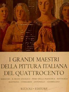 I Grandi Maestri Della Pittura Italiana Del Quattrocento. Vol. I-Ii - Paolo Lecaldano - copertina
