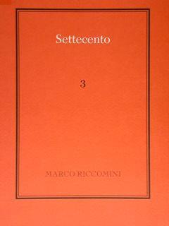 Settecento 3. Barocchetto In 10 Quadri - E. Riccomini - copertina