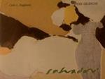 Salvadori. Opere Grafiche Recenti