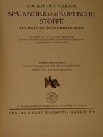 Spaetantike Und Koptische Stoffe Aus Aegyptischen Grabfunden. Staatlichen Museen Kaiser-Friedrich-Museum / Aegyptisches Museum Schliemann-Sammlung