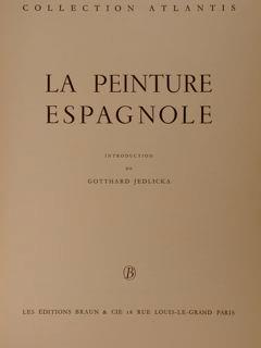 La Peinture Espagnole - Gotthard Jedlicka - copertina