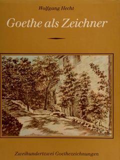 Goethe Als Zeichner - Werner Hecht - copertina