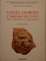 Castel Giorgio. Il territorio dell'Alfina tra Orvieto e Bolsena