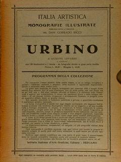 Italia artistica, Monografie illustrate VI, RICCI C. (direz. di). URBINO - Giuseppe Lipparini - copertina
