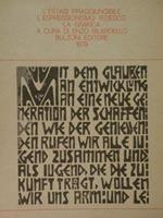 Graphik des Expressionismus. L'estasi irragiungibile. L'espressionismo tedesco. La grafica. Cortona,28 luglio - 14 ottobre 1979