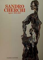 Sandro Cherchi. Opere 1932-1987. Torino, 20 novembre - 16 dicembre 1987