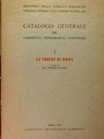 Catalogo Generale del Gabinetto Fotografico Nazionale. I. Le Chiese di Roma