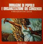 Immagine di popolo e organizzazione del consenso in Italia negli anni trenta e quaranta. Venezia Novembre-Dicembre 1979