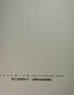 Dani Karavan. Way to the Hidden Garden 1992 - 1999. Sapporo sculpture Garden