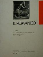 Il Romanico. Atti del seminario di studi diretto da Pietro Sanpaolesi