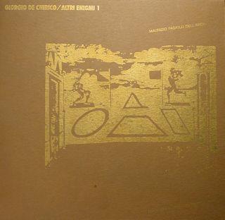 Giorgio De Chirico Altri Enigmi - Giorgio De Chirico Altri Enigmi 2 - Maurizio Fagiolo Dell'Arco - copertina