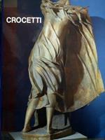 Crocetti. Mostra antologica