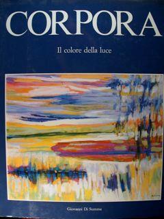 Antonio Corpora. Opere 1979-1985 - Cesare Vivaldi - copertina