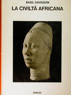 La civiltà africana - Basil Davidson - copertina