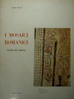 I mosaici romanici di Reggio Emilia