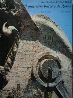 Il quartiere barocco di Roma - Italo Zannier - copertina