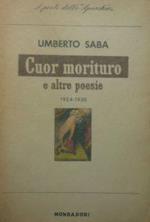 Ciuor morituro e altre poesie 1924-1930