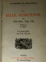 La belle Alsacienne ou Telle Mère, Telle Fille