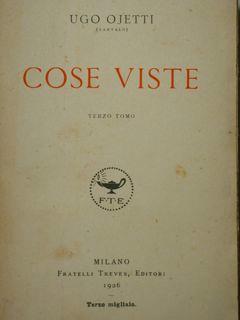 Cose viste. Terzo Tomo - Ugo Ojetti - copertina
