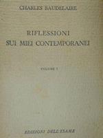 Riflessioni sui miei contemporanei. Vol. I/II