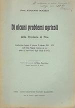 Di alcuni problemi agricoli della provincia di Pisa