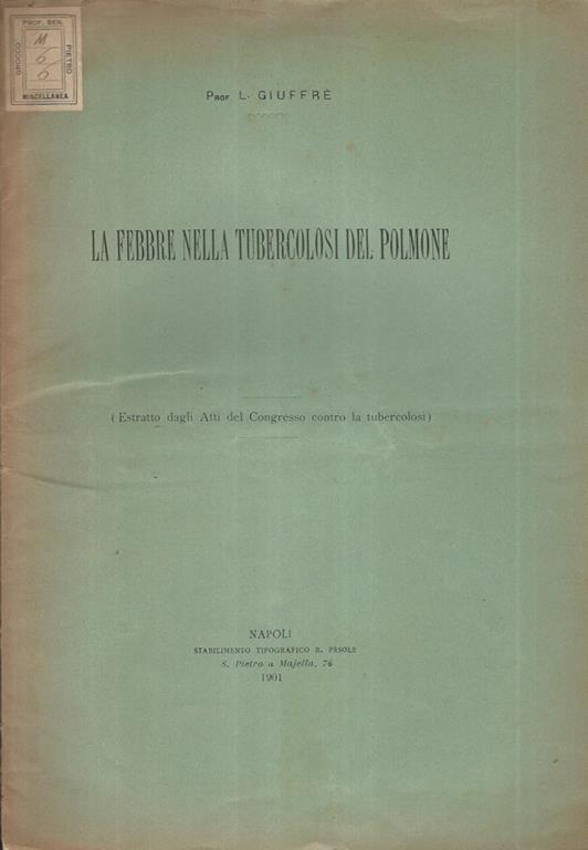 La febbre nella tubercolosi del polmone - copertina